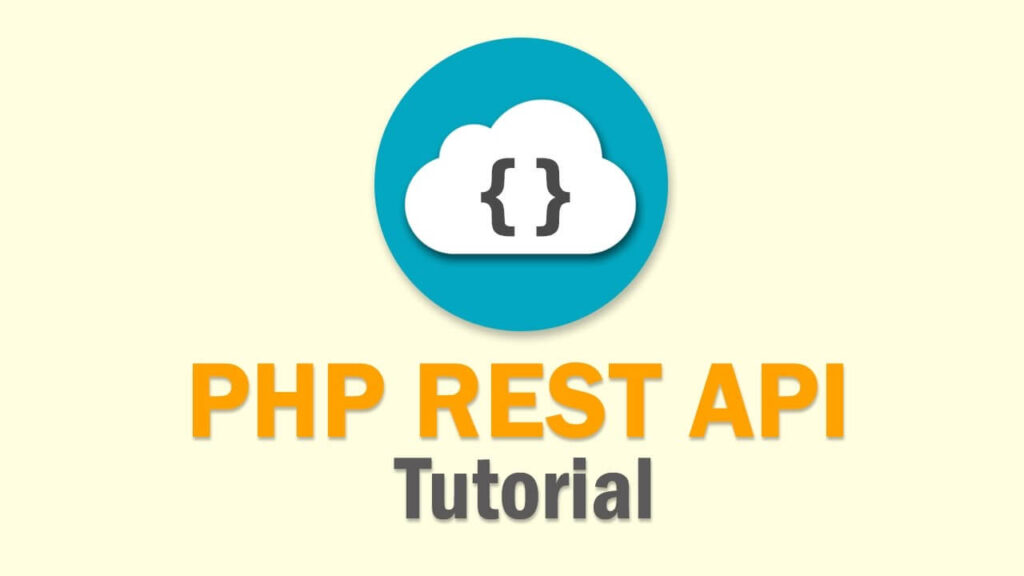 How to Implement PHP REST API to Connect Different Applications