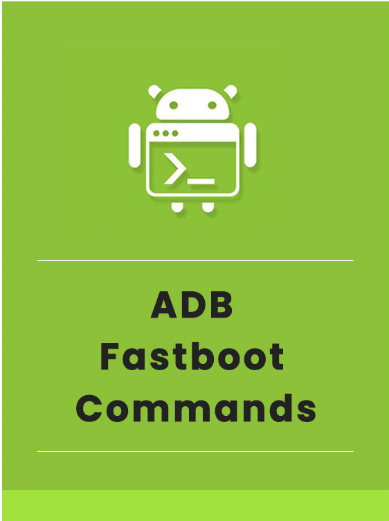 Mobile Tutorials Complete List Of Adb And Fastboot Commands My Xxx My Xxx Hot Girl