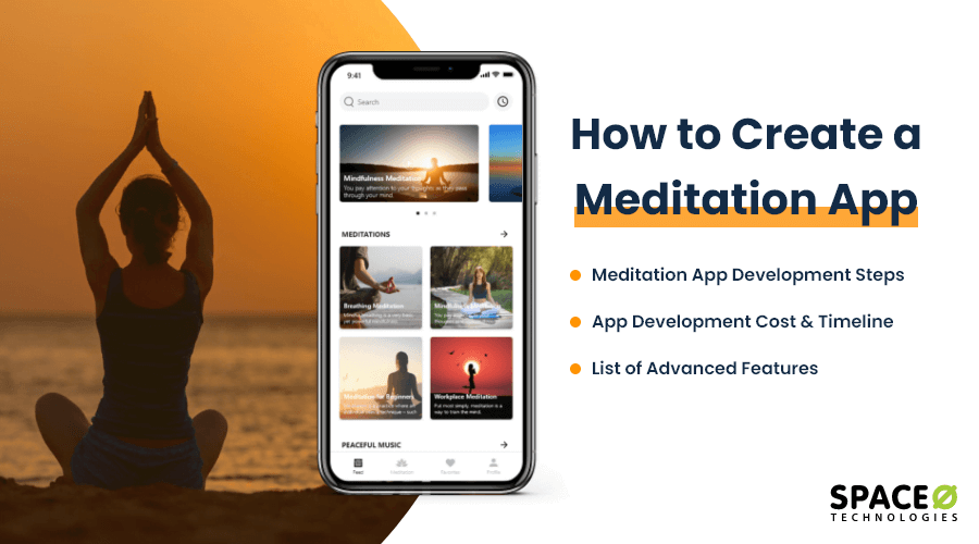 How to Create a Meditation App in 7 Steps [+Cost]